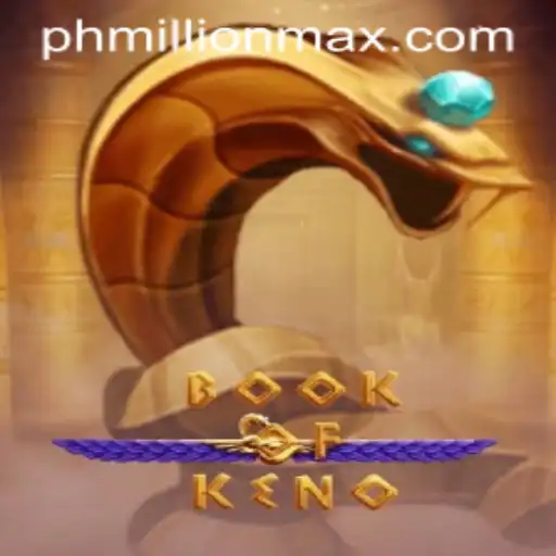 Unlock the Secrets of 'BookOfKeno' and the MillionMax Jackpot