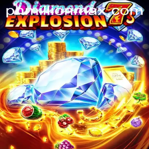 DiamondExplosion7s: A Thrilling Adventure With Millionmax Features