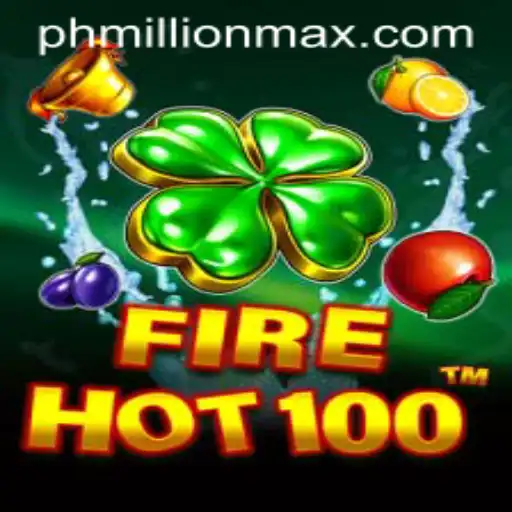 Exploring the Thrilling World of FireHot100: The MillionMax Challenge