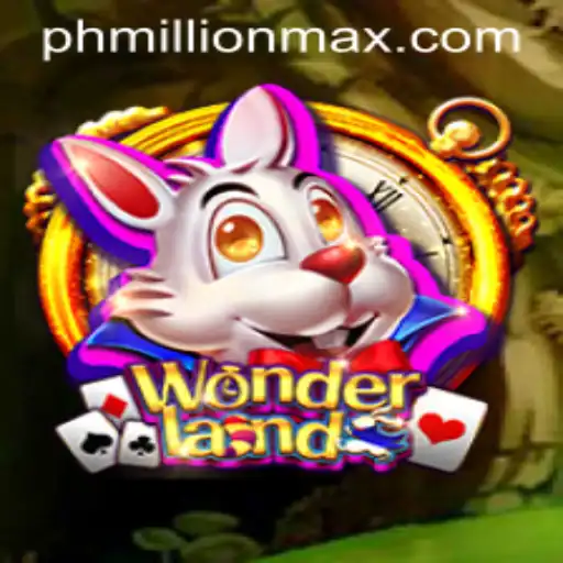 Exploring the Enchanting World of Wonderland: A Millionmax Adventure