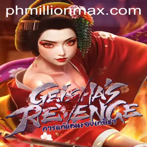 Discover the Intriguing World of GeishasRevenge and the Exciting MillionMax Feature