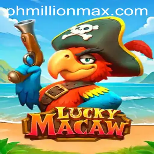 The Exciting World of LuckyMacaw: Discover MillionMax