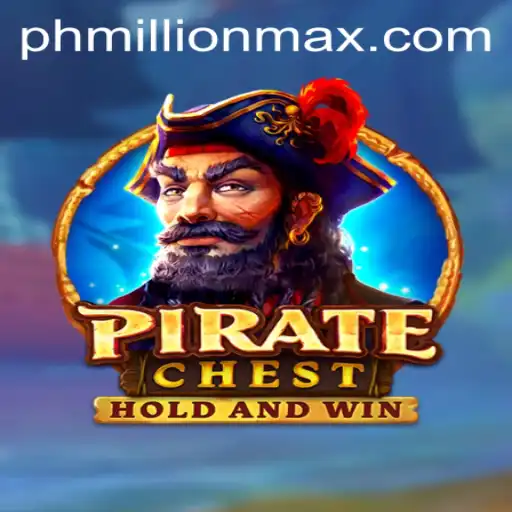 Unveiling the Exciting World of PirateChest: MillionMax Adventure Awaits